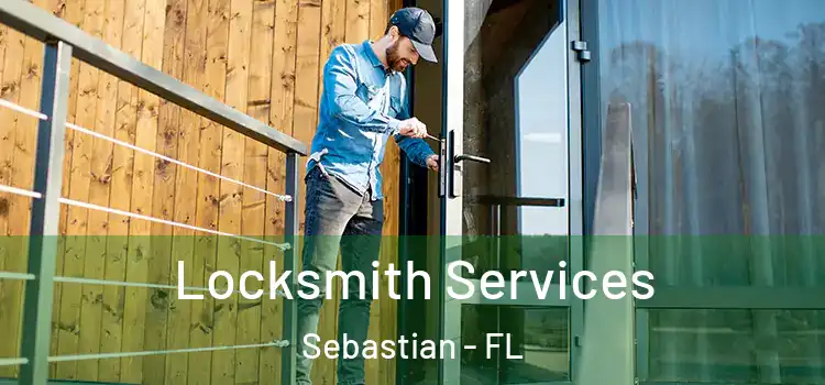  Locksmith Services Sebastian - FL